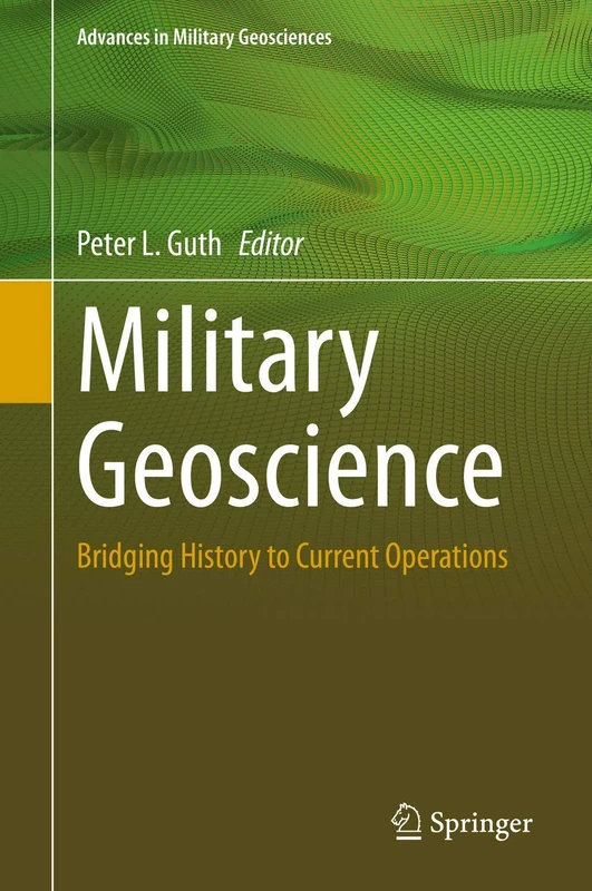 Springer Military Geoscience - History to Current Operations