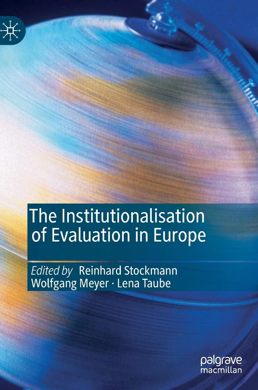 The Institutionalisation of Evaluation in Europe