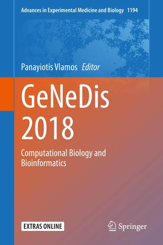 GeNeDis 2018: Computational Biology and Bioinformatics: 1194 (Advances in Experimental Medicine and Biology, 1194) - Image 1