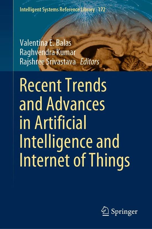 Springer AI and IoT Trends - Intelligent Systems Reference Library