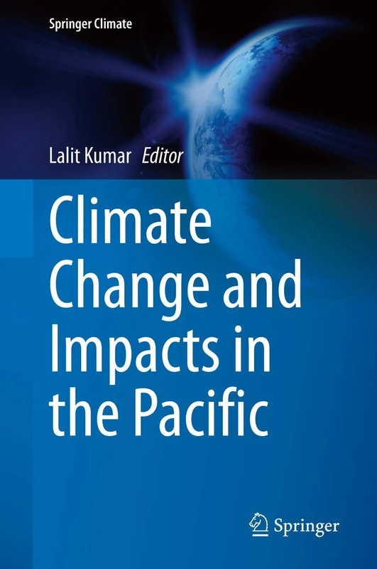 Climate Change and Impacts in the Pacific (Springer Climate)