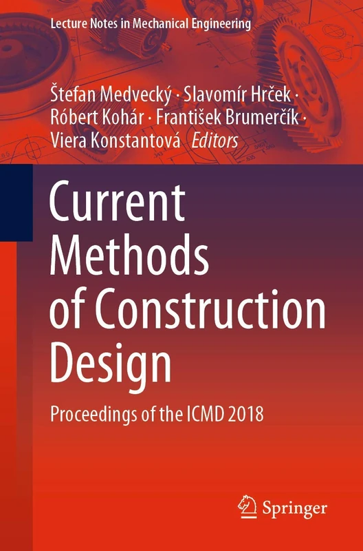 Springer - Current Methods of Construction Design ICMD 2018