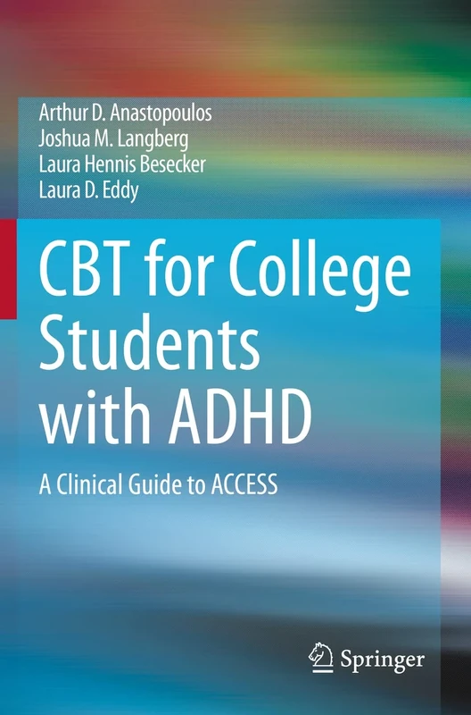CBT for College Students with ADHD: A Clinical Guide to ACCESS