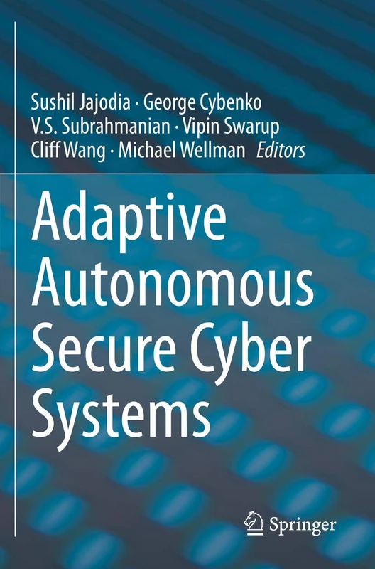 Springer Adaptive Autonomous Secure Cyber Systems Book