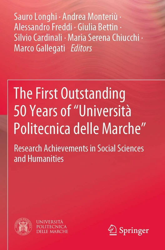 The First Outstanding 50 Years of “Università Politecnica delle Marche”: Research Achievements in Social Sciences and Humanities