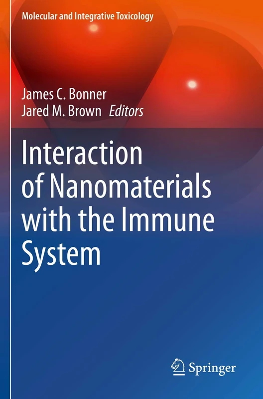 Springer - Interaction of Nanomaterials with the Immune System