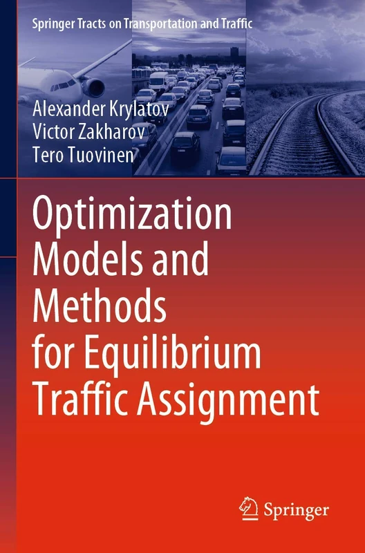 Springer Optimization Models for Equilibrium Traffic Assignment