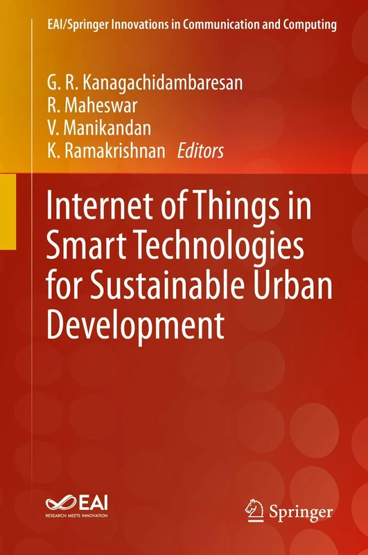 Internet of Things in Smart Technologies for Sustainable Urban Development (EAI/Springer Innovations in Communication and Computing)