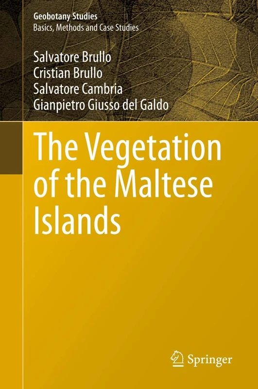 The Vegetation of the Maltese Islands (Geobotany Studies)