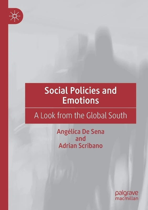 Social Policies and Emotions: A Look from the Global South