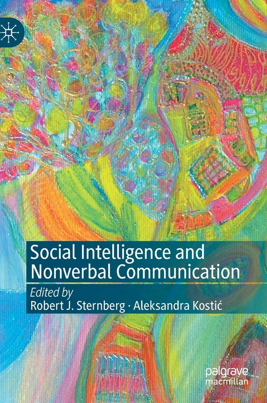 MACMILLAN Social Intelligence and Nonverbal Communication