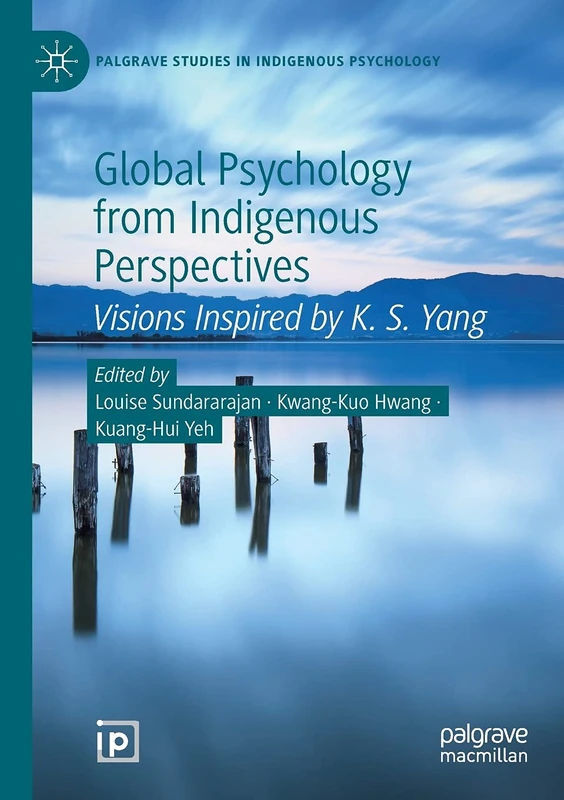 MACMILLAN Global Psychology from Indigenous Perspectives