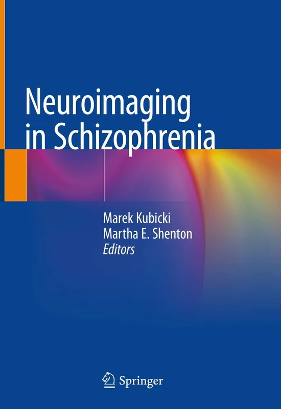 Neuroimaging in Schizophrenia