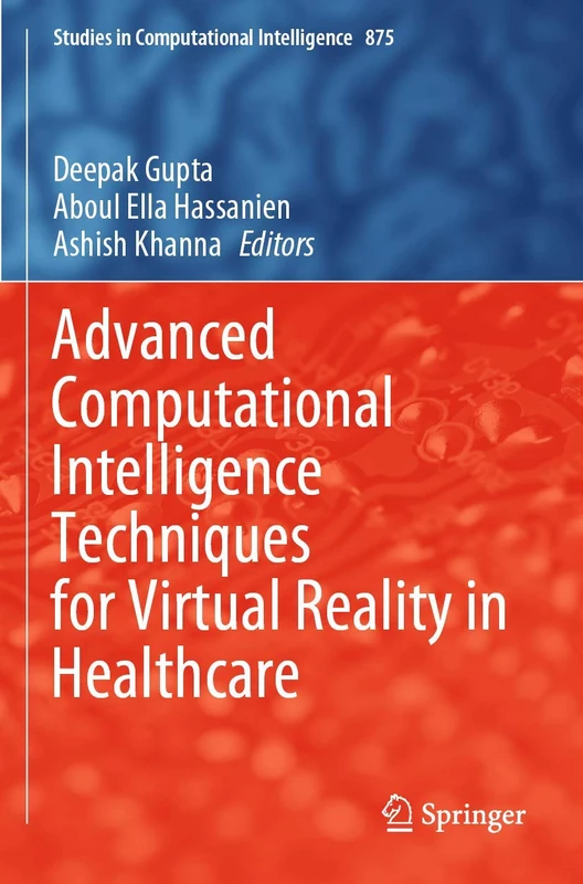 Springer Advanced Computational Intelligence for VR in Healthcare