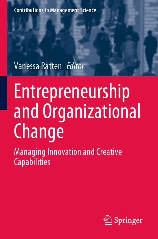 Springer - Entrepreneurship and Organizational Change Book