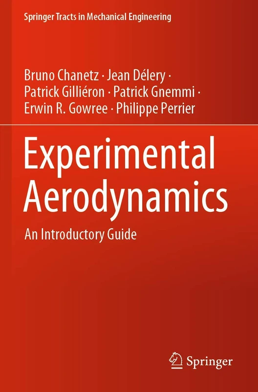 Experimental Aerodynamics: An Introductory Guide (Springer Tracts in Mechanical Engineering)