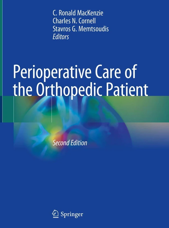 Springer - Perioperative Care of the Orthopedic Patient