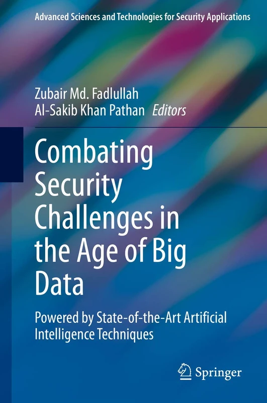 Springer - Combating Security Challenges in the Age of Big Data