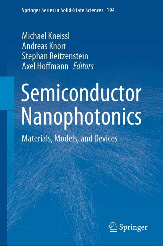 Springer Semiconductor Nanophotonics: Materials, Models, and Devices