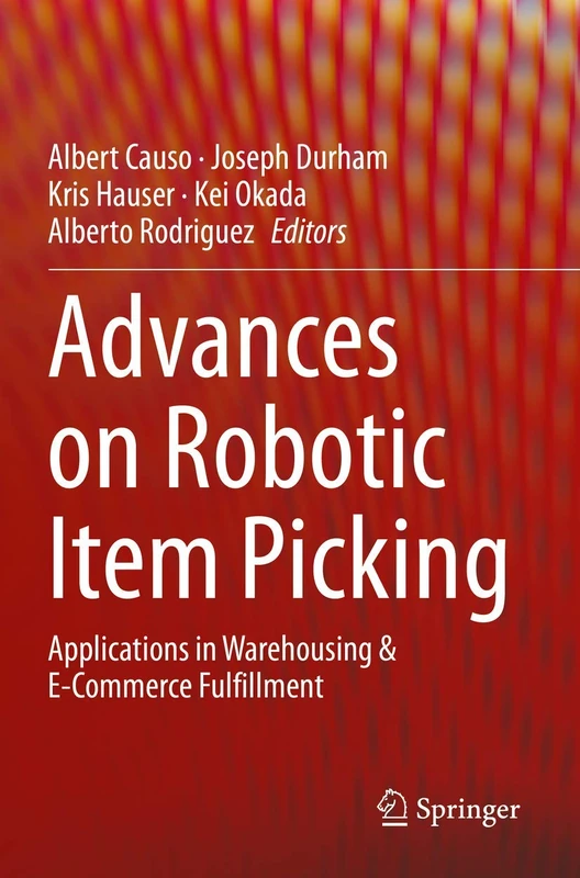 Advances on Robotic Item Picking: Applications in Warehousing & E-Commerce Fulfillment - Image 1