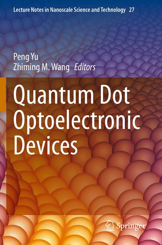 Springer Quantum Dot Optoelectronic Devices - Lecture Notes 27