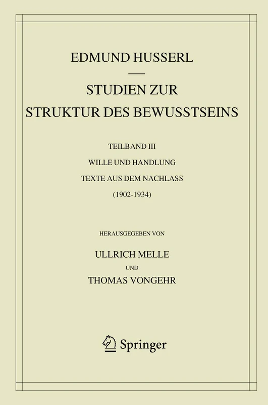 Springer Husserliana 43-III - Studien zur Struktur des Bewusstseins