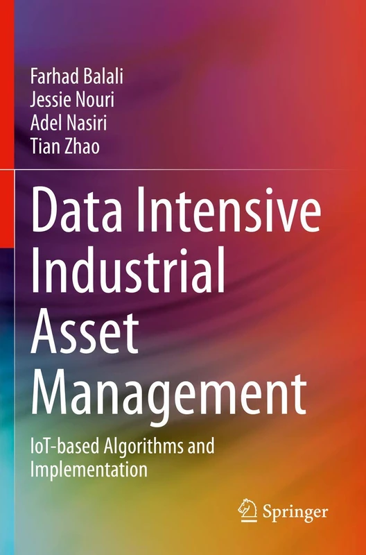 Data Intensive Industrial Asset Management: IoT-based Algorithms and Implementation - Image 1