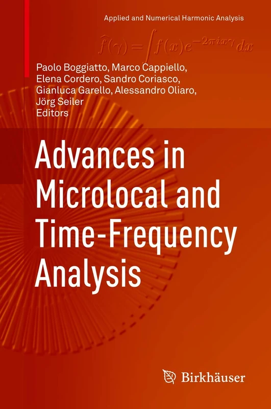 Advances in Microlocal and Time-Frequency Analysis (Applied and Numerical Harmonic Analysis)