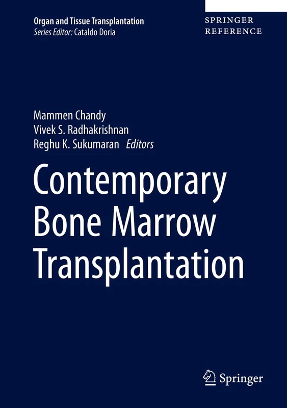 Contemporary Bone Marrow Transplantation (Organ and Tissue Transplantation)