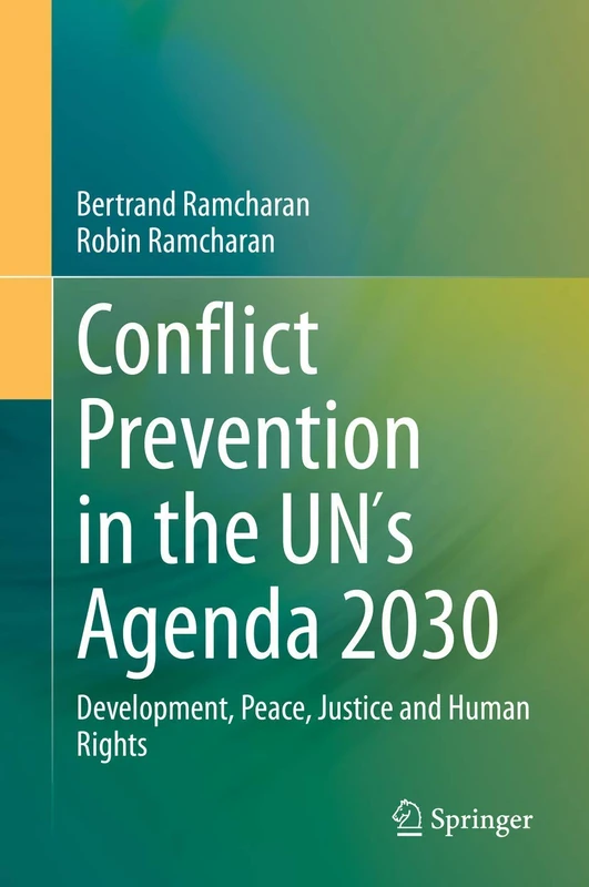 Conflict Prevention in the UN´s Agenda 2030: Development, Peace, Justice and Human Rights - Image 1