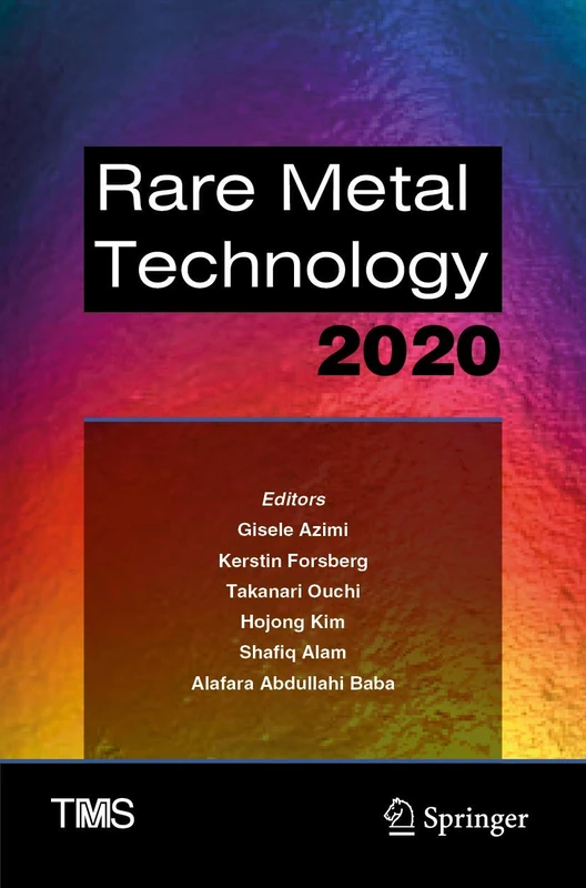 Rare Metal Technology 2020 (The Minerals, Metals & Materials Series)