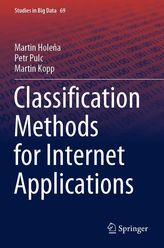 Classification Methods for Internet Applications: 69 (Studies in Big Data, 69) - Image 1