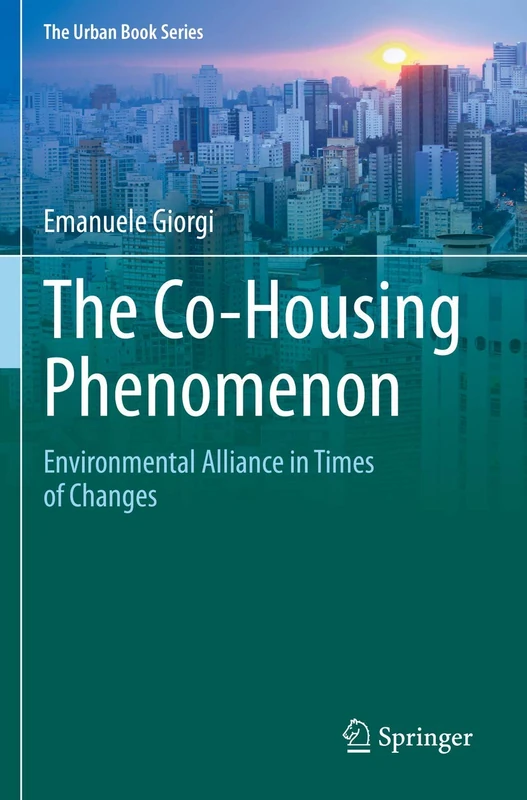 Springer - The Co-Housing Phenomenon - Urban Book Series