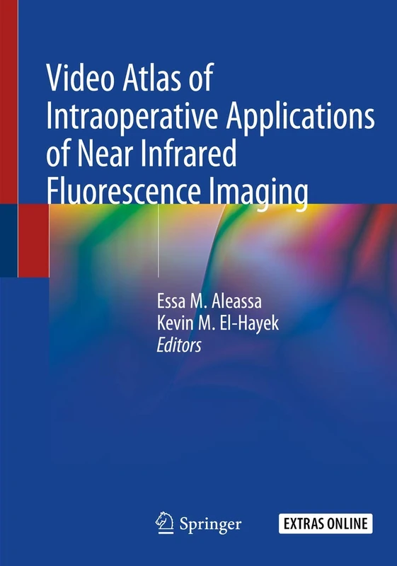 Video Atlas of Intraoperative Applications of Near Infrared Fluorescence Imaging