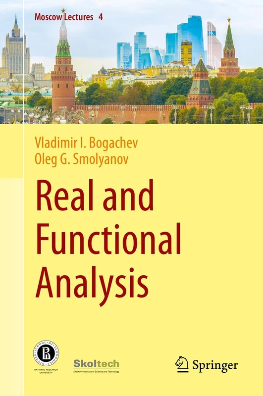 Real and Functional Analysis: 4 (Moscow Lectures, 4)