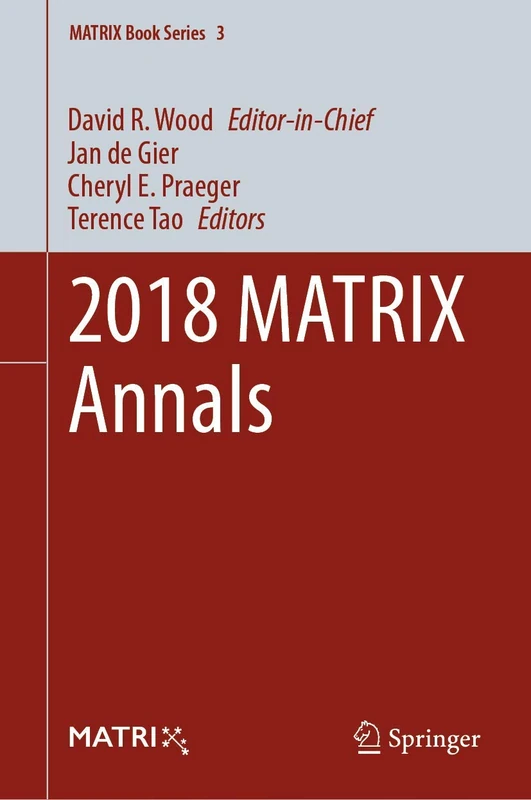 2018 MATRIX Annals: 3 (MATRIX Book Series, 3)