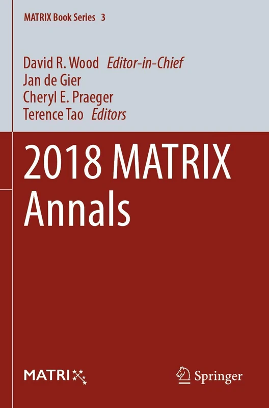 2018 MATRIX Annals: 3 (MATRIX Book Series, 3)