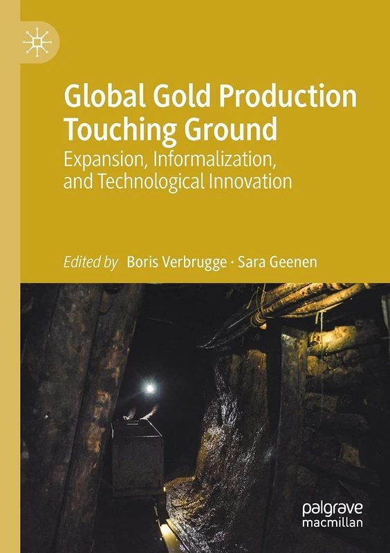 MACMILLAN Global Gold Production Touching Ground Book