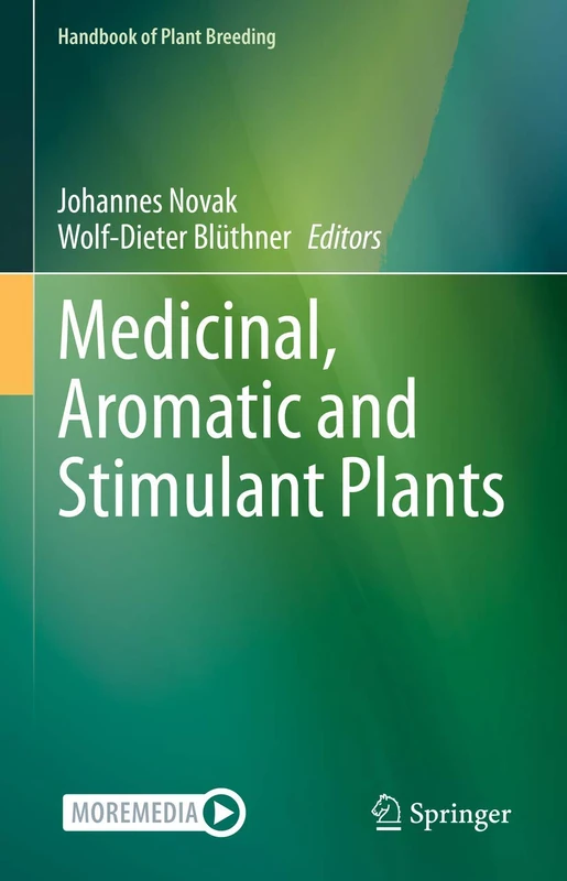 Springer Medicinal, Aromatic and Stimulant Plants Handbook 12