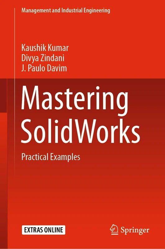 Springer Mastering SolidWorks: Practical Examples Book - Image 1