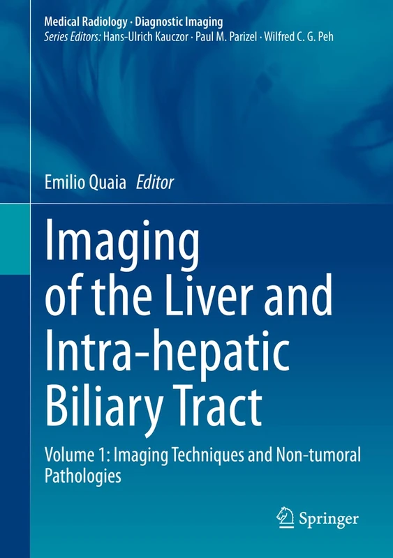 Springer Imaging of the Liver and Biliary Tract Volume 1