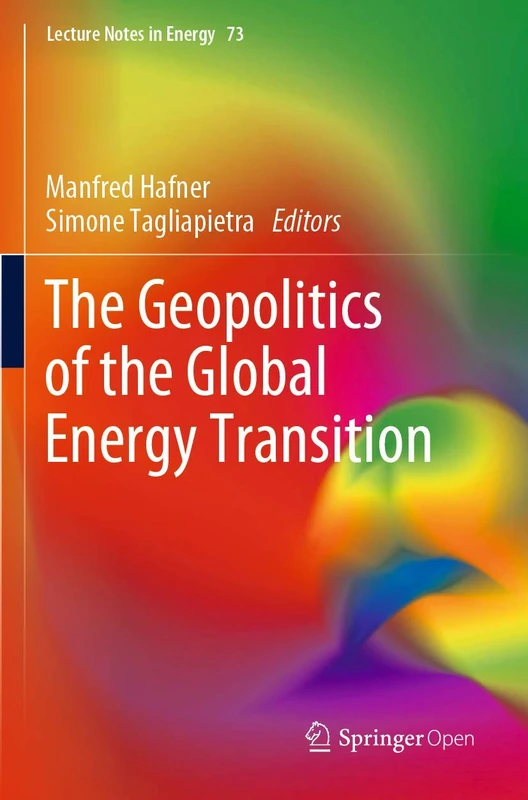 The Geopolitics of the Global Energy Transition: 73 (Lecture Notes in Energy, 73) - Image 1
