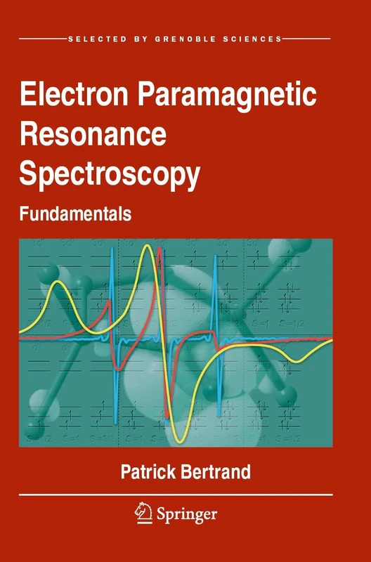 Electron Paramagnetic Resonance Spectroscopy: Fundamentals: 1