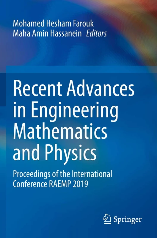 Recent Advances in Engineering Mathematics and Physics: Proceedings of the International Conference RAEMP 2019
