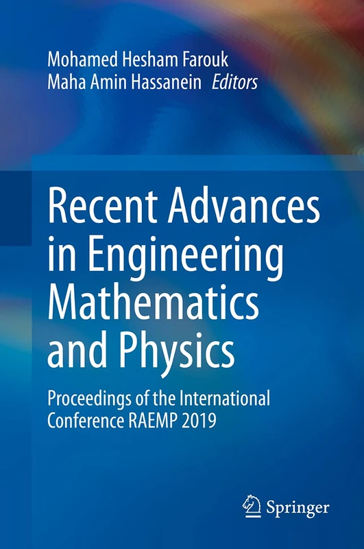 Recent Advances in Engineering Mathematics and Physics: Proceedings of the International Conference RAEMP 2019
