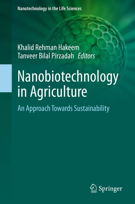 Springer Nanobiotechnology in Agriculture - Sustainability Book