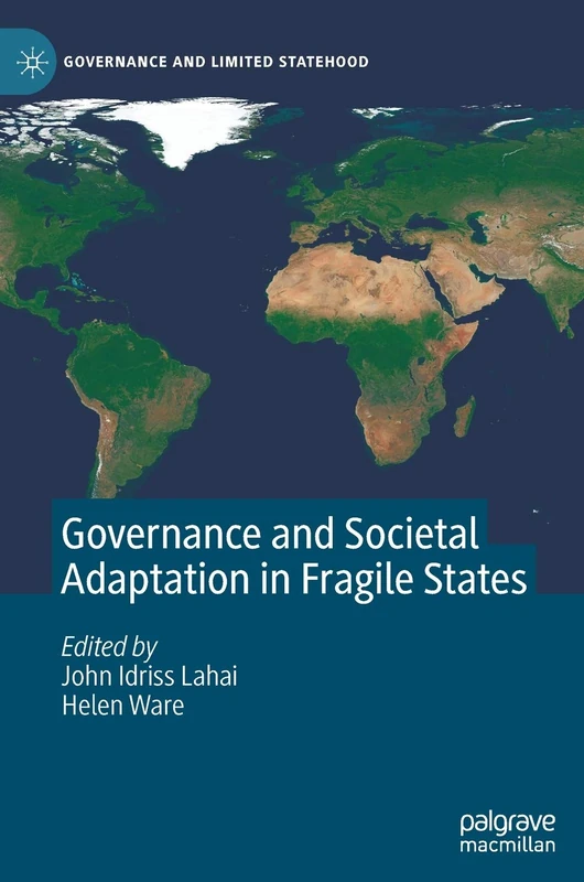 Governance and Societal Adaptation in Fragile States (Governance and Limited Statehood)