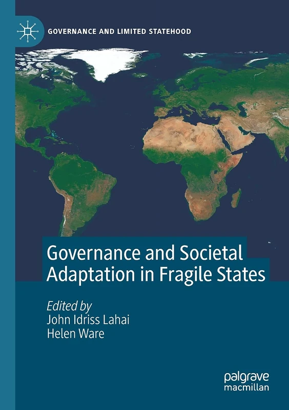 Governance and Societal Adaptation in Fragile States (Governance and Limited Statehood)
