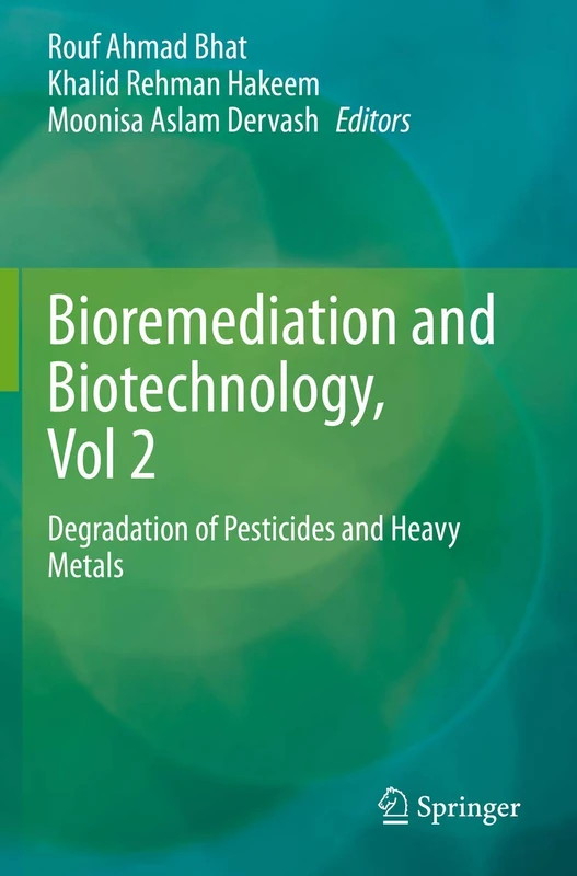 Springer Bioremediation and Biotechnology Vol 2 - Science Book