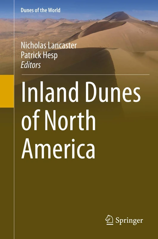 Inland Dunes of North America (Dunes of the World)
